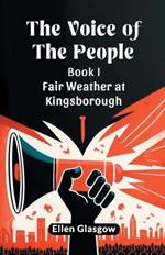 The Voice Of The People Book I Fair Weather At Kingsborough