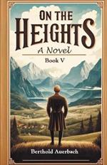 On The Heights A Novel Book V