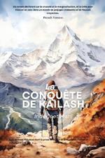 La Conqu?te de Kailash