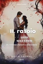 Il rasoio e il loto selvatico