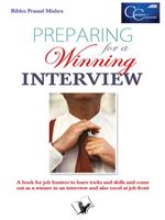 Preparing for a Winning Interview: Polishing Inputs for a Successful Interview