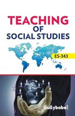 ES-343 Teaching Of Social Studies