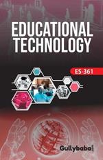 ES-361 Educational Technology