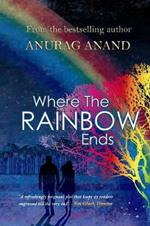 Where the Rainbow Ends