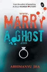 Www.Marryaghost.Com