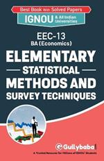 Elementry Statistical Methods and Survey Techniques