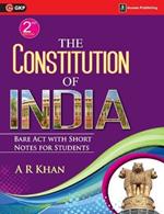 The Constitution of India: Bare Act with Short Notes for Students