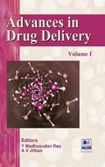 Advances in Drug Delivery: Volume - I