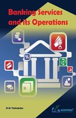 Banking Services and its Operations