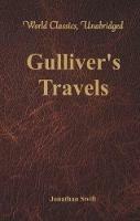 Gulliver's Travels (World Classics, Unabridged) - Jonathan Swift - cover