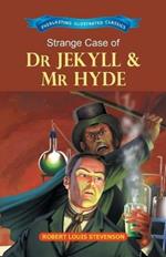 Strange Case of Dr Jekyll & Mr Hyde