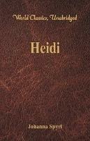 Heidi (World Classics, Unabridged)