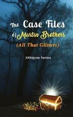 The Case Files of Martin Brothers