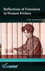 Reflections of Feminism in Women Writers