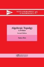 Algebraic Topology: A Primer