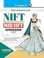 Nift: NID/IIFT (Design/Technology/Management Courses) Exam Guide