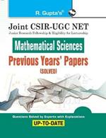 Joint Csir-UGC Net: Mathematical Sciences - Previous Years' Papers (Solved)