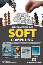 Fundamentals of Soft Computing