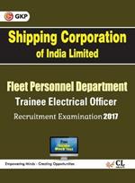 SCI Shipping Corporation of India Limited Trainee Electrical Officer Recruitment Examination