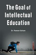 The goal of intellectual education