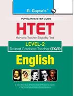 HTET (TGT) Trained Graduate Teacher (Level2) English (Class VI to VIII) Exam Guide