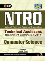 NTRO National Technical Reasearch Organisation Technical Assistant Computer Science Recruitment Examination 2017