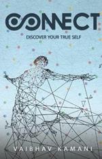 Connect: Discover Your True Self