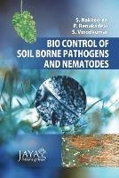 Biocontrol of Soil Borne Pathogens and Nematodes