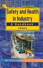Safety and Health in Industry.