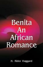 Benita: An African Romance