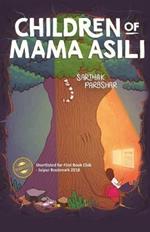 Children of Mama Asili