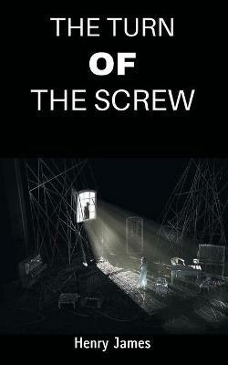 The Turn of the Screw - Henry James - cover