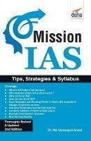 Mission IAS : Prelim/ Main Exam, Trends, How to Prepare, Strategies, Tips & Detailed Syllabus