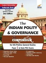 The Indian Polity & Governance Compendium for IAS Prelims General Studies Paper 1 & State Psc Exams