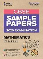 Sample Papers - Mathematics: CBSE Class 12 for 2020 Examination