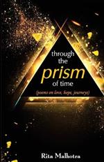 Through the Prism of Time