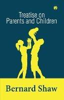 Treatise on Parents and Children