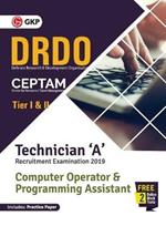 Drdo Ceptam: Technician 'A' Tier I & II (Computer Operator & Programming Assistant)