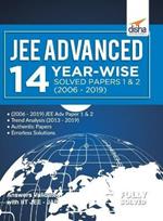 Jee Advanced 14 Year-Wise Solved Papers 1 & 2 (2006 - 2019)