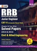 Rrb 2019 Junior Engineer CBT II 30 Sets Chapter-Wise & Year-Wise Solved Papers (2014 & 2015) Civil & Allied Engineering