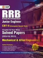 Rrb 2019 - Junior Engineer CBT II 30 Sets Chapter-Wise & Year-Wise Solved Papers (2014 & 2015) - Mechanical & Allied Engineering