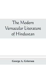 The modern vernacular Literature of Hindustan