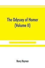 The Odyssey of Homer (Volume II)