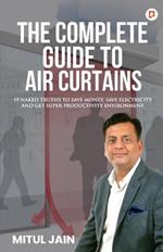 The Complete Guide to Air Curtains