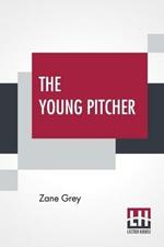 The Young Pitcher