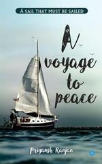 A voyage to peace