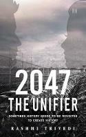 2047: The Unifier