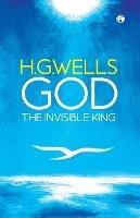 God the Invisible King