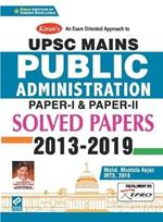 Upsc Mains Public Administration Solved Papers 2013 - 2019 Paper I and Paper II