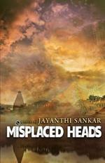 Misplaced Heads